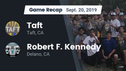 Recap: Taft  vs. Robert F. Kennedy  2019
