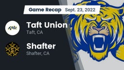 Recap: Taft Union  vs. Shafter  2022