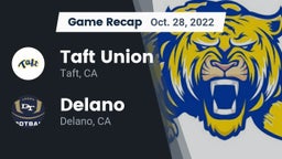 Recap: Taft Union  vs. Delano  2022