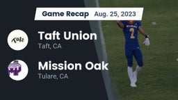 Recap: Taft Union  vs. Mission Oak  2023
