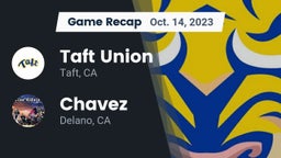 Recap: Taft Union  vs. Chavez  2023
