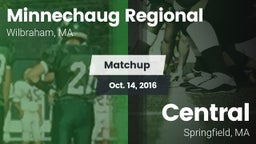 Matchup: Minnechaug Regional vs. Central  2016
