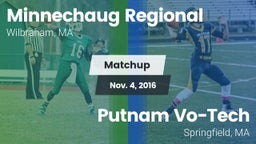 Matchup: Minnechaug Regional vs. Putnam Vo-Tech  2016