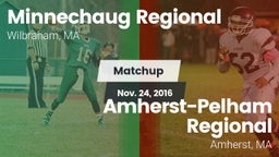 Matchup: Minnechaug Regional vs. Amherst-Pelham Regional  2016