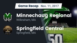 Recap: Minnechaug Regional  vs. Springfield Central  2017