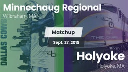 Matchup: Minnechaug Regional vs. Holyoke  2019