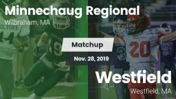 Matchup: Minnechaug Regional vs. Westfield  2019