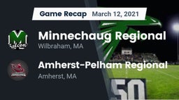 Recap: Minnechaug Regional  vs. Amherst-Pelham Regional  2021