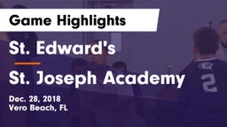 St. Edward's  vs St. Joseph Academy  Game Highlights - Dec. 28, 2018