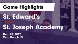 St. Edward's  vs St. Joseph Academy  Game Highlights - Dec. 28, 2019