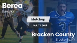 Matchup: Berea  vs. Bracken County 2017