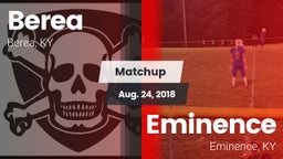Matchup: Berea  vs. Eminence  2018