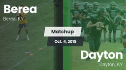 Matchup: Berea  vs. Dayton  2019