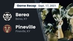 Recap: Berea  vs. Pineville  2021