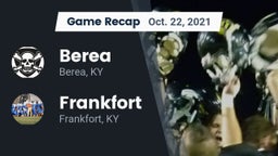 Recap: Berea  vs. Frankfort  2021