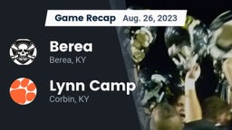 Recap: Berea  vs. Lynn Camp  2023
