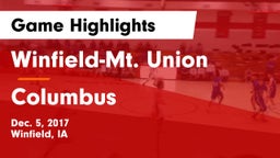 Winfield-Mt. Union  vs Columbus  Game Highlights - Dec. 5, 2017