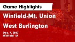 Winfield-Mt. Union  vs West Burlington  Game Highlights - Dec. 9, 2017