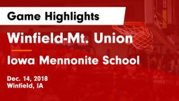 Winfield-Mt. Union  vs Iowa Mennonite School Game Highlights - Dec. 14, 2018