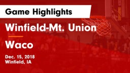 Winfield-Mt. Union  vs Waco  Game Highlights - Dec. 15, 2018