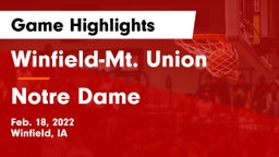 Winfield-Mt. Union  vs Notre Dame  Game Highlights - Feb. 18, 2022