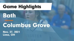 Bath  vs Columbus Grove  Game Highlights - Nov. 27, 2021