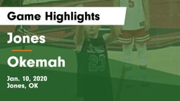 Jones  vs Okemah  Game Highlights - Jan. 10, 2020