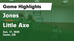 Jones  vs Little Axe  Game Highlights - Jan. 17, 2020