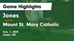 Jones  vs Mount St. Mary Catholic  Game Highlights - Feb. 7, 2020