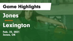 Jones  vs Lexington  Game Highlights - Feb. 22, 2021