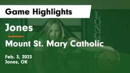 Jones  vs Mount St. Mary Catholic  Game Highlights - Feb. 3, 2023