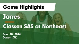 Jones  vs Classen SAS at Northeast Game Highlights - Jan. 20, 2024