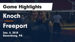 Knoch  vs Freeport  Game Highlights - Jan. 4, 2018