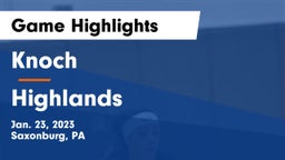 Knoch  vs Highlands  Game Highlights - Jan. 23, 2023