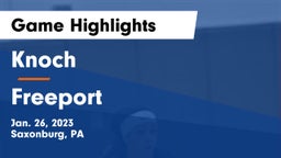 Knoch  vs Freeport  Game Highlights - Jan. 26, 2023