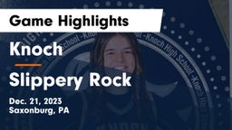 Knoch  vs Slippery Rock  Game Highlights - Dec. 21, 2023