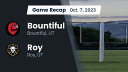 Recap: Bountiful  vs. Roy  2023