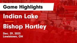 Indian Lake  vs Bishop Hartley  Game Highlights - Dec. 29, 2023