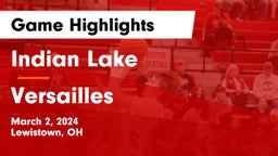 Indian Lake  vs Versailles  Game Highlights - March 2, 2024