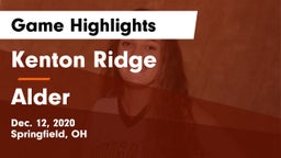 Kenton Ridge  vs Alder  Game Highlights - Dec. 12, 2020