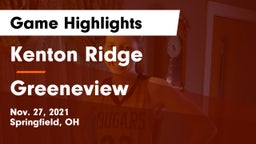 Kenton Ridge  vs Greeneview  Game Highlights - Nov. 27, 2021