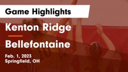 Kenton Ridge  vs Bellefontaine  Game Highlights - Feb. 1, 2023