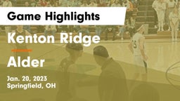 Kenton Ridge  vs Alder  Game Highlights - Jan. 20, 2023
