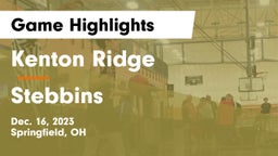 Kenton Ridge  vs Stebbins  Game Highlights - Dec. 16, 2023