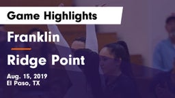 Franklin  vs Ridge Point  Game Highlights - Aug. 15, 2019