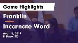 Franklin  vs Incarnate Word Game Highlights - Aug. 16, 2019