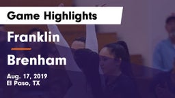 Franklin  vs Brenham  Game Highlights - Aug. 17, 2019