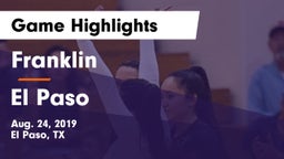Franklin  vs El Paso  Game Highlights - Aug. 24, 2019
