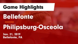 Bellefonte  vs Philipsburg-Osceola Game Highlights - Jan. 21, 2019