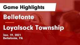 Bellefonte  vs Loyalsock Township  Game Highlights - Jan. 19, 2021